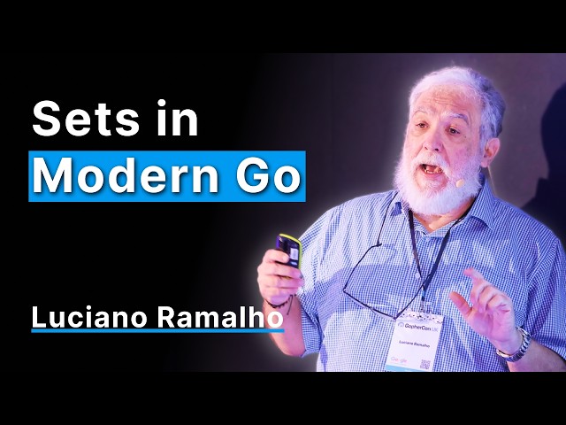 Sets in Modern Go – Luciano Ramalho