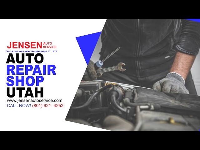 Auto Repair Shop Layton UT | Call Us Today (801) 621-4252