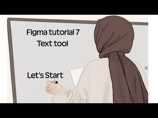 Figma Text Tool Tutorial | How to Add and Edit Text in Figma