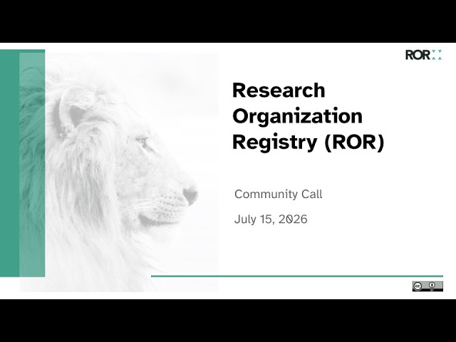 ROR Community Call July 2026