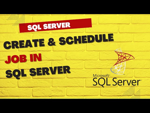 How to Create Job in SQL Server | Schedule job in SQL Server