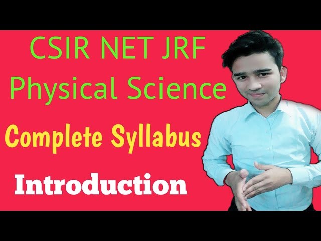 CSIR NET JRF Physical Science Syllabus, Important Subjects | NET Physics Topics