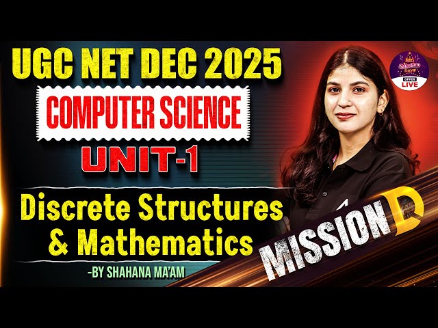 UGC NET Computer Science | UGC NET Computer Science Unit 1 Discrete Structures And Mathematics