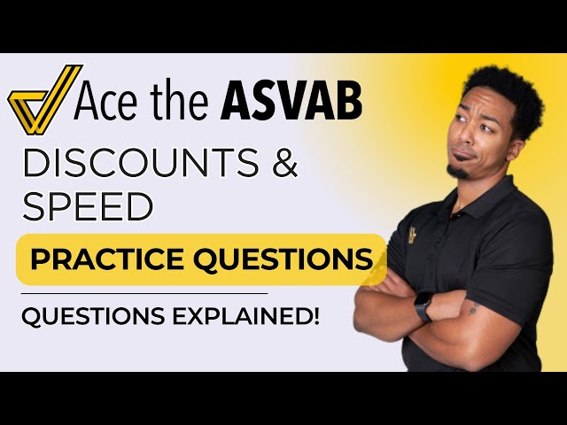 ASVAB Arithmetic Reasoning: Percent Discounts & Rate Problems Explained!
