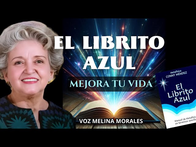 LIBRITO AZUL Conny Méndez Audiolibro completo Español 💙🎧El libro que Cambia Vidas