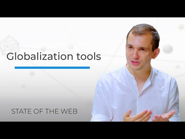 Globalization Tools - The State of the Web
