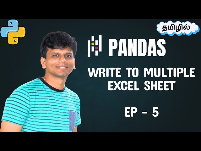 🔥 Pandas Excel Tutorial: Write Multiple Sheets & Add Sheet to Existing File | EP - 5