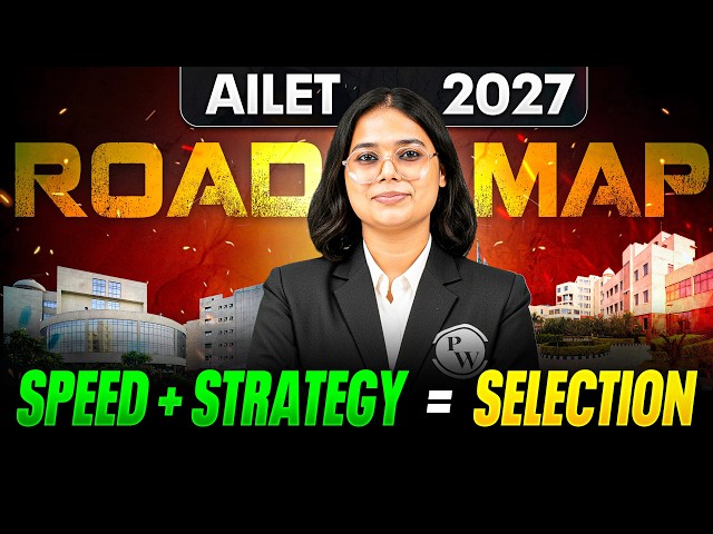 AILET 2027 Preparation Strategy | Complete Roadmap, Study Plan & Tips to Crack NLU Delhi