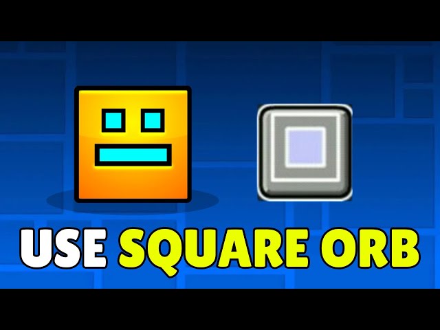 How To Use Square Trigger In Geometry Dash (2025) – Use The Square Orb To Activate Triggers