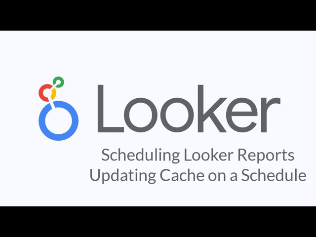 Looker ML Report Scheduling / Updating Cache on a Schedule