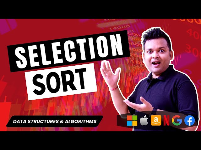 Selection Sort Algorithm | Time Complexity Analysis | Stable or Unstable | Inplace or Not Inplace