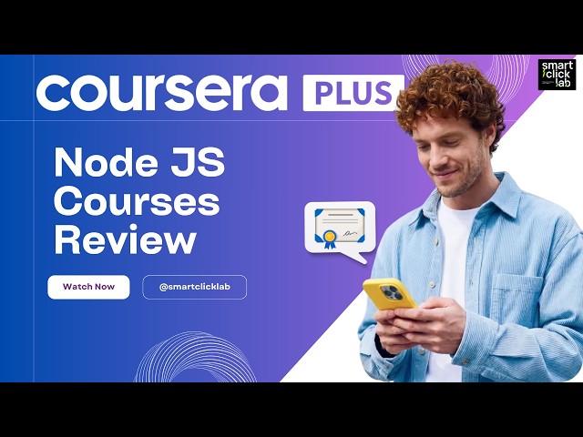 Node.js on Coursera for Developers — Review | Best Node.js Courses on Coursera