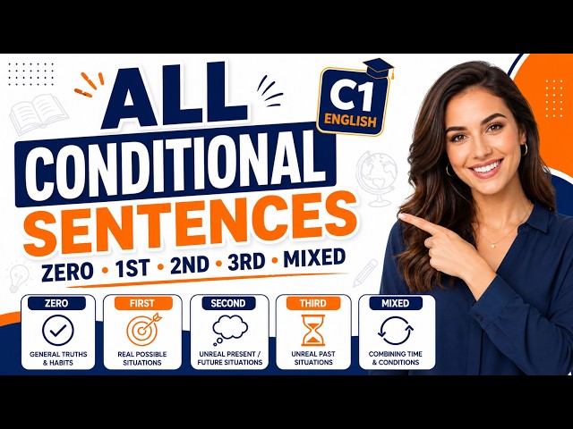 Master All English Conditionals in One Lesson | C1 Grammar