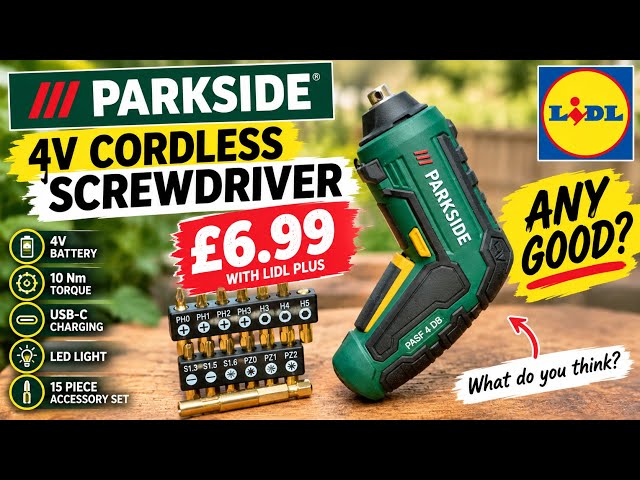 NEW LIDL PARKSIDE 4V SCREWDRIVER! 🔧 £6.99 — Is It Any Good?