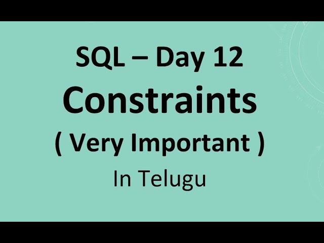 SQL Day 12: Constraints