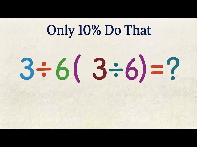 Only 1 in 10 people can solve this math problem