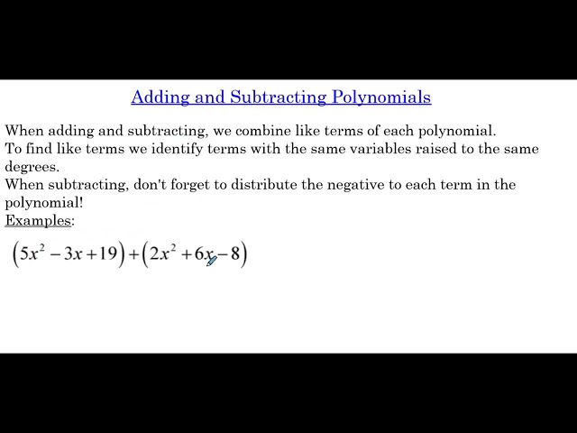 Adding and Subtracting Polynomials