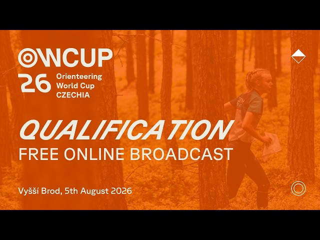 Orienteering World Cup Czechia QUALIFICATION livestream – 5th August 2026 from 10:00 from Vyšší Brod