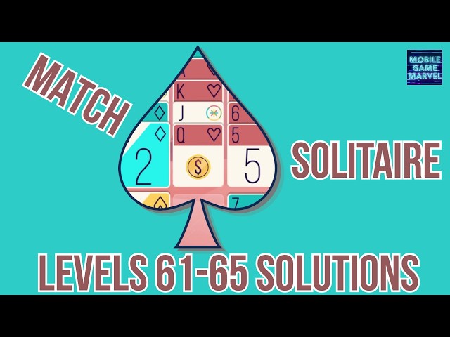 Match Solitaire: Levels 61-65 Tutorials/Solutions #solitaire #gameplay #match3 #2dgames #mobilegame