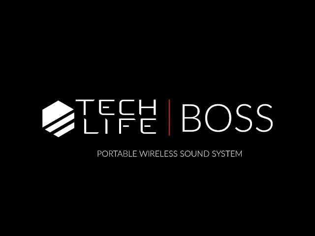 Tech-Life Boss-  The ultimate portable wireless sound system.
