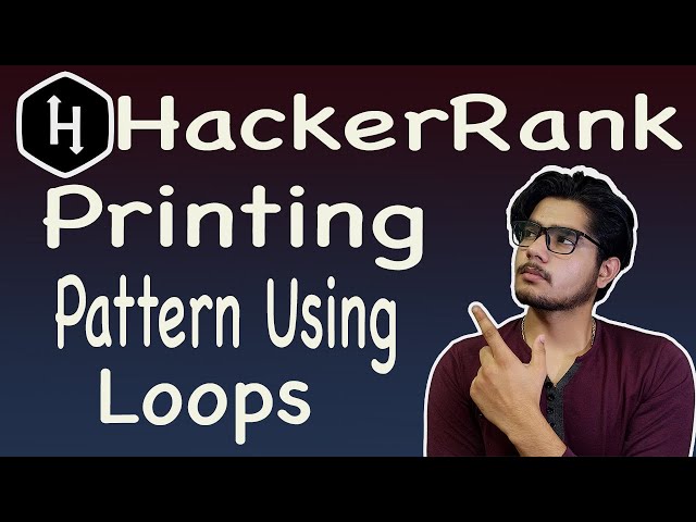Printing pattern using loops hackerrank solution | How to print pattern easily | Patterns | Hindi |