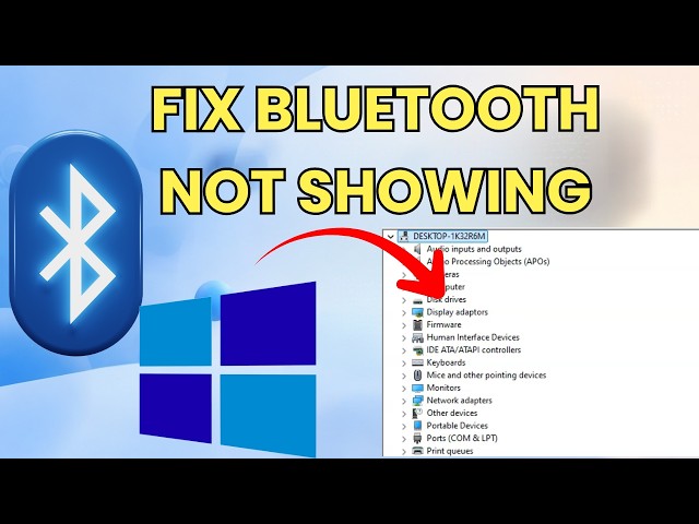 How To Fix Bluetooth Not Showing In Device Manager (Windows 10 & 11 Tutorial)