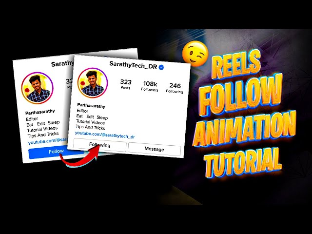 SOCIAL MEDIA FOLLOW ANIMATION TUTORIAL | FOLLOW ANIMATION TUTORIAL IN MOBILE |INSTA  REELS EDIT |