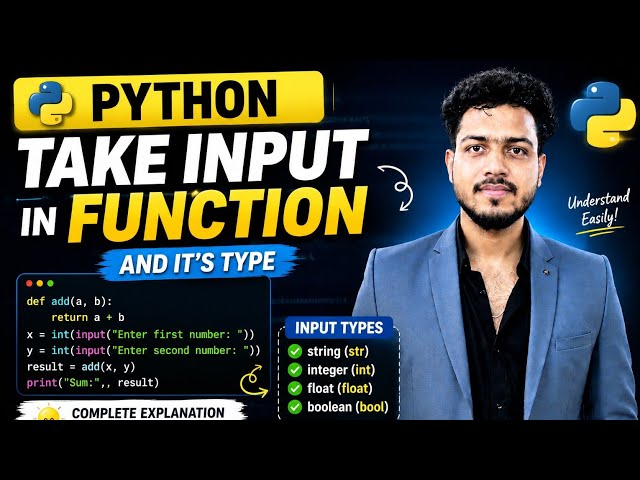 Take Input in Python Function | Types of Input (String, Integer, Float, Boolean) | Python Tutorial