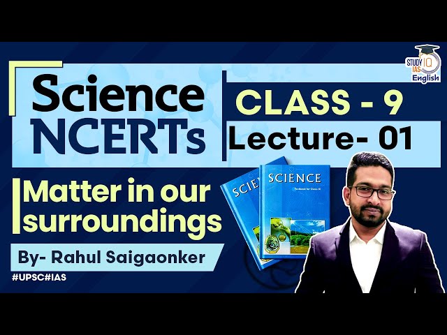 NCERT Science Class 9 Chapter 1| Rahul Saigaonker l StudyIQ IAS English