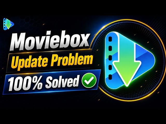 MovieBox Update Kaise Kare 2026 • How to Update MovieBox App & Fix Update Problem • ✅