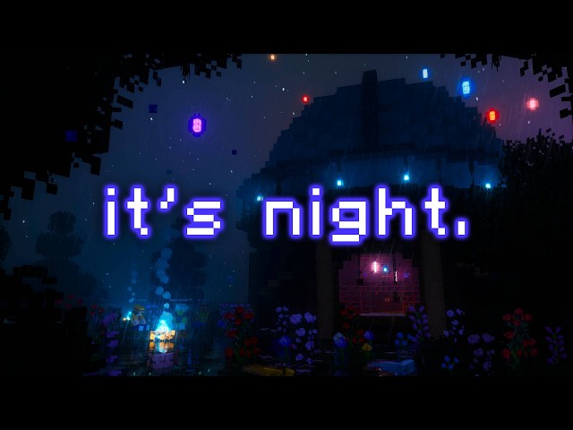 remember, you need sleep... (minecraft music w/ calm rain)