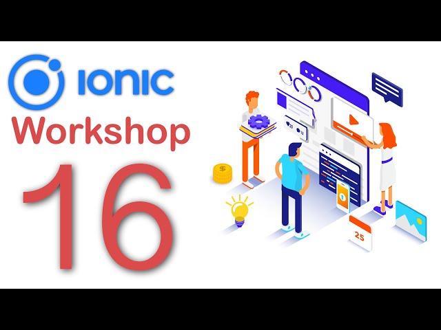Complete Mobile Application Development Walk through Using IONIC Framework   Part 16