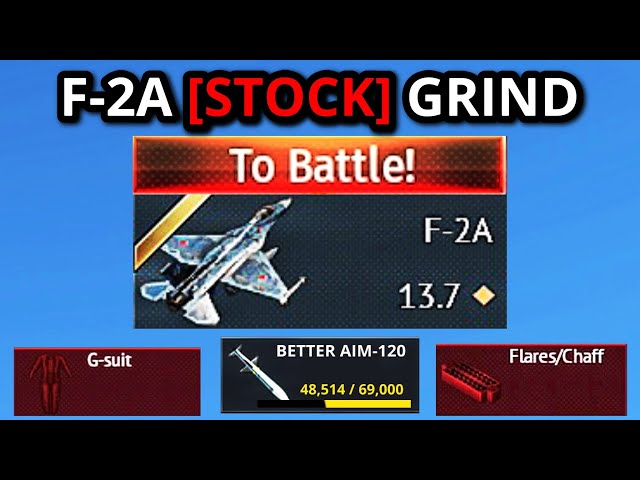MY [STOCK] F-2A GRIND EXPERIENCE WAS CRAZY (one of the best toptiers?)