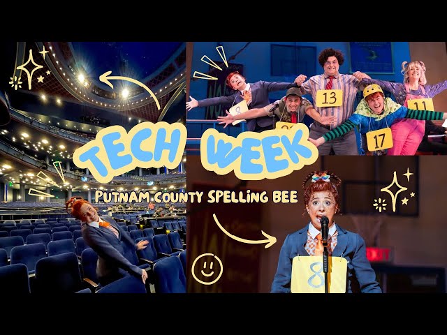 SPELLING BEE TECH WEEK VLOG!!!