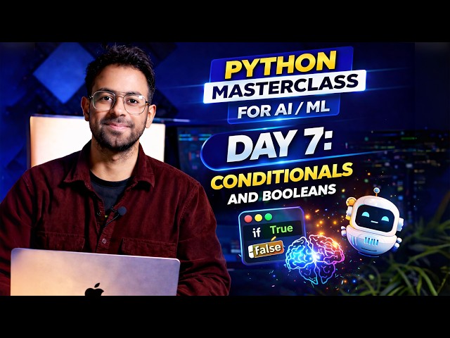 Python for AI/ML Day 7:  Conditionals & Booleans Explained (if, elif, else)