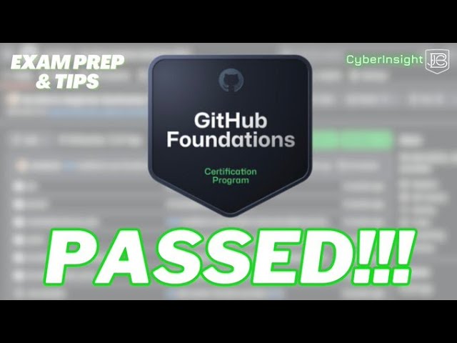 How I Passed GitHub Foundations