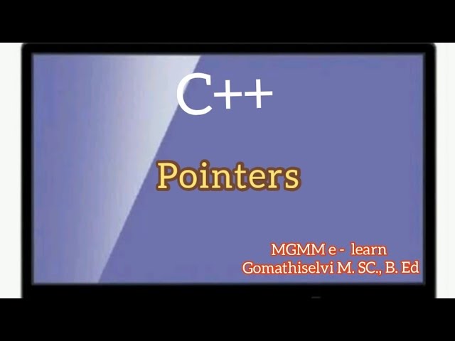 Pointers in C++... tamil