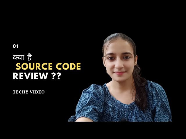 Kya he Source Code Review | source code review in hindi | source code review bug bounty