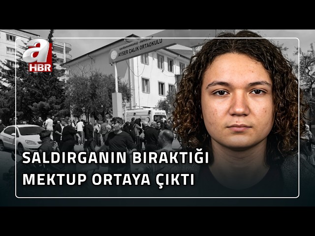 The Chilling Letter Left by the Attacker in the School Attack in Kahramanmaraş... | A Haber