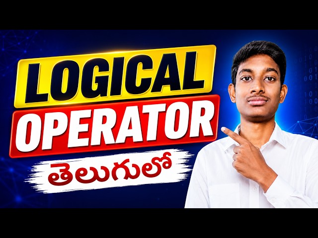 Logical Operators in Java in Telugu | &&, ||, ! Operators Explained | Java Tutorial | Part 13