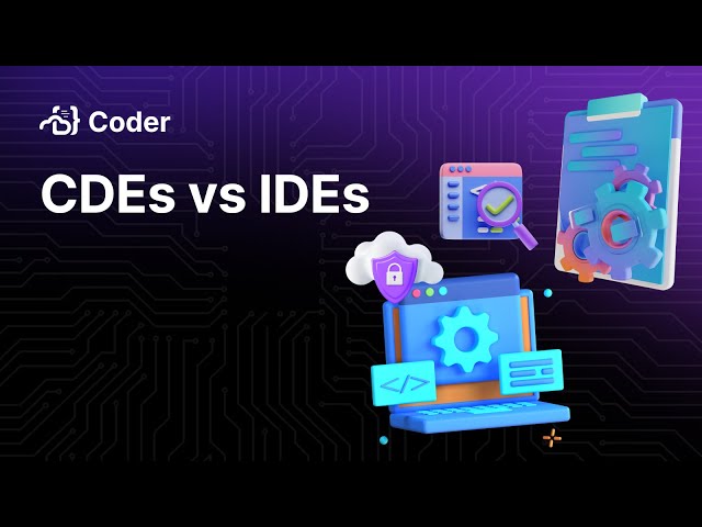 CDE vs. IDE: Understanding the Key Differences | Cloud Development Environments 101 Series