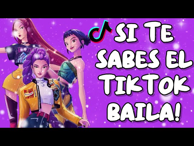 SI TE SABES EL TIKTOK BAILA! - 2025