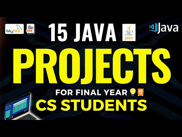 15 Java Projects for Final Year Engineering with Source Code | Codelopment