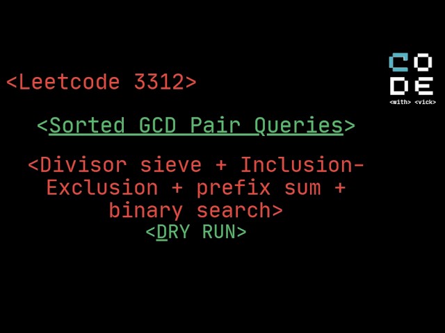 leetcode 3312 | Sorted GCD Pair Queries | Sieve method + inclusion - exclusion + Prefix sum | POTD