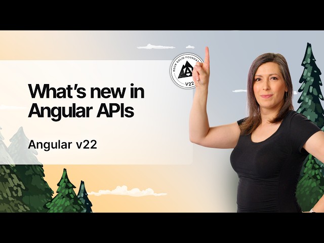 What's new in Angular APIs