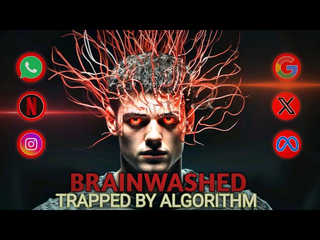"Algorithm vs Your Mind - The Brainwashing World Exposed!" FULL DOCUMENTARY 