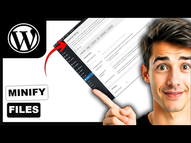 How to minify CSS and JavaScript files in WordPress (Easiest Way)(2026 Guide)