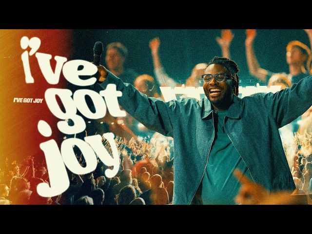 I've Got Joy | James River Worship