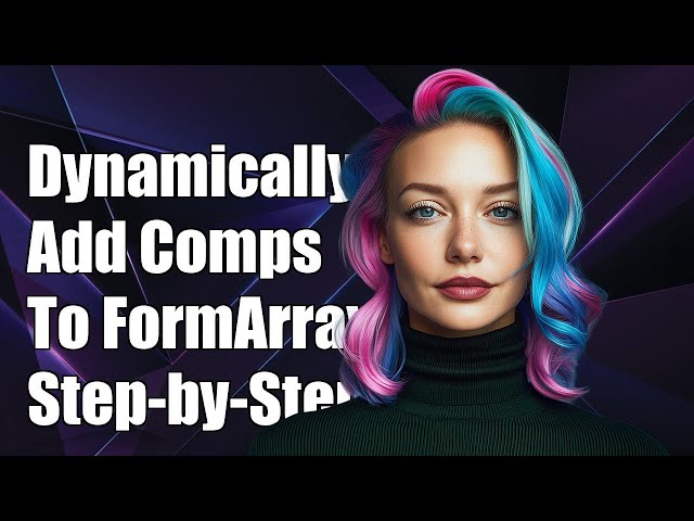 Dynamically Add Components to FormArray in Angular 2/4: A Step-by-Step Guide