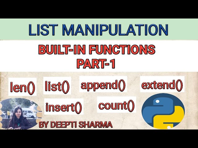 Built-In Functions | List functions in Python | Python Tutorial | Part-8 | Class -XI | IP |  CS